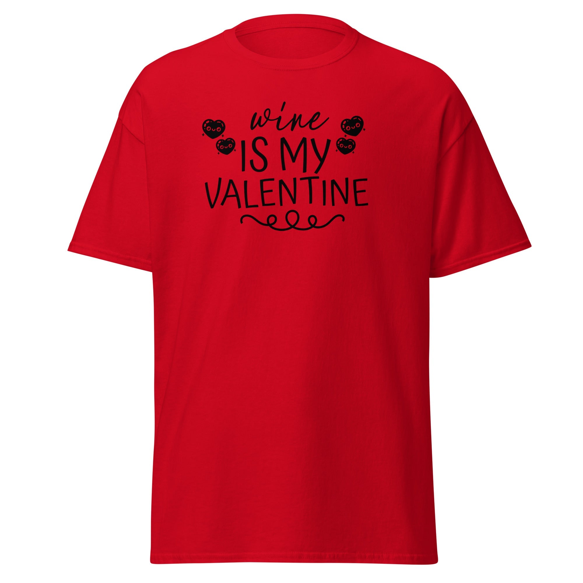 Wine Is My Valentine